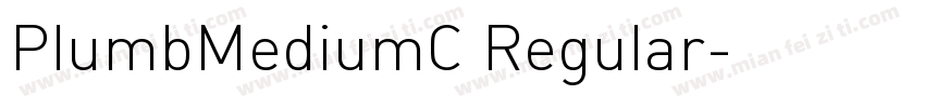 PlumbMediumC Regular字体转换